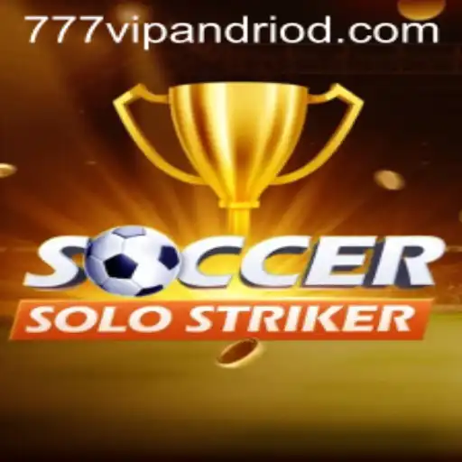 Exploring the Exciting World of SoccerSoloStriker with 777vip